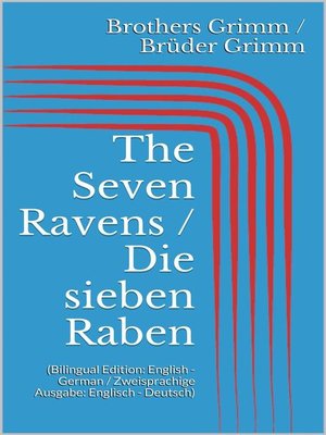 cover image of The Seven Ravens / Die sieben Raben